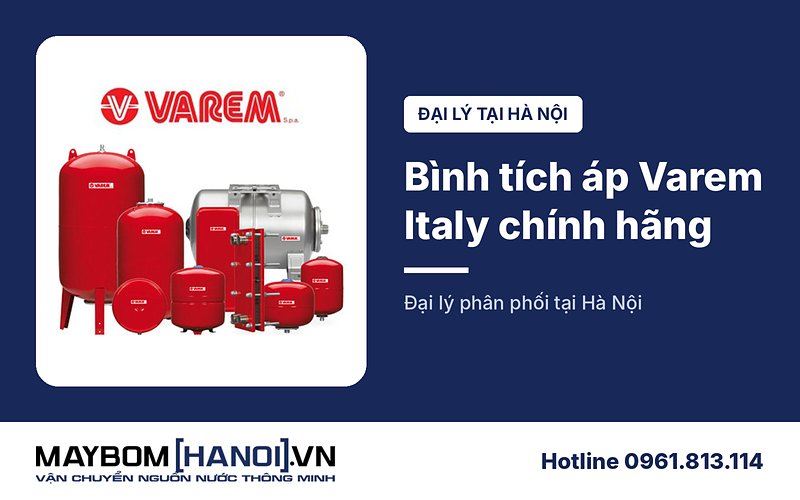 Đại lý bình tích áp Varem Italy chính hãng tại Hà Nội