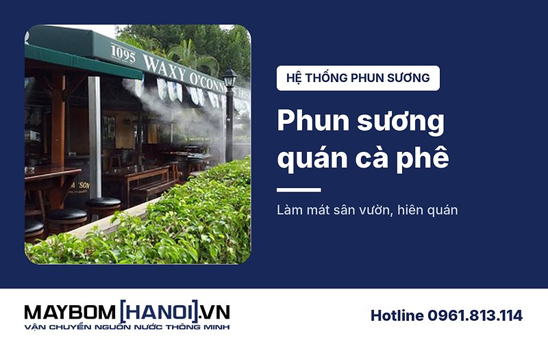 Hệ thống phun sương quán cà phê