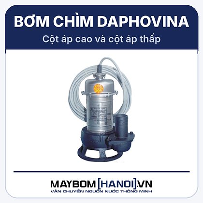 Máy bơm chìm nước thải Daphovina