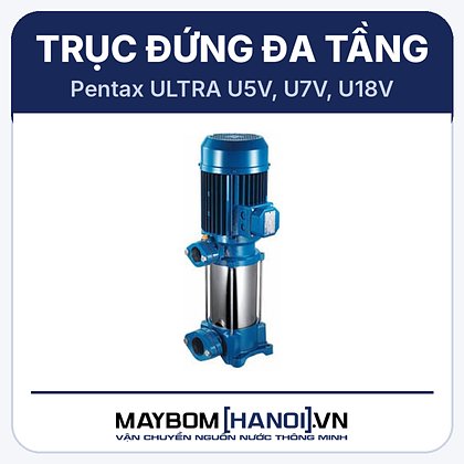 Máy bơm trục đứng đa tầng cánh Pentax U5V Máy bơm trục đứng đa tầng cánh Pentax U5V