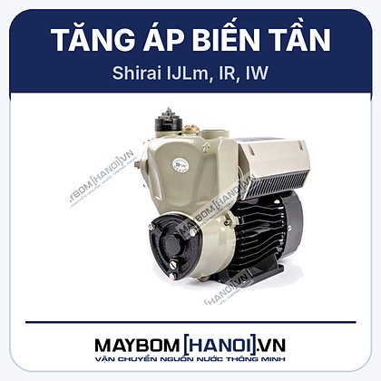 Máy bơm tăng áp biến tần Shirai IJLm 600AP Máy bơm tăng áp biến tần Shirai IJLm 600AP