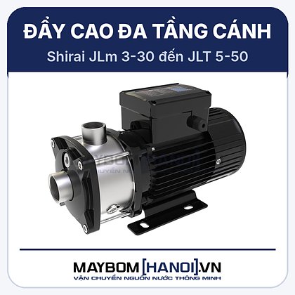 Máy bơm đẩy cao đa tầng cánh Shirai JLm 3-40 Máy bơm đẩy cao đa tầng cánh Shirai JLm 3-40