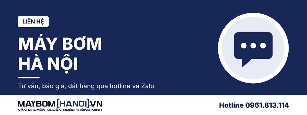 Liên hệ Máy Bơm Hà Nội qua hotline và Zalo 0961.813.114